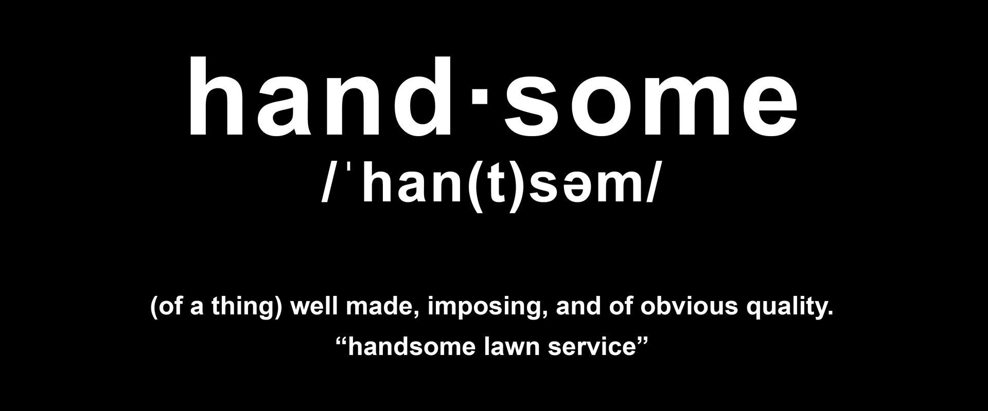 Handsome Lawn Service Definition Slide